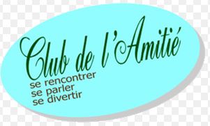 CLUB DE L'AMITIE CLUB DE L'AMITIE